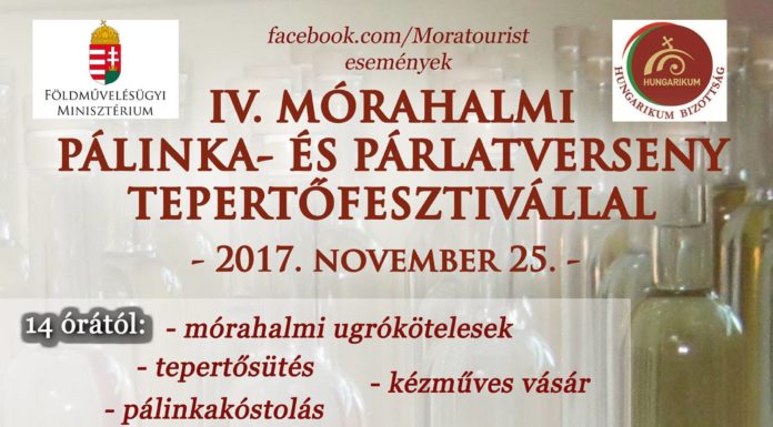 IV. Mórahalmi pálinka- és párlatverseny tepertőfesztivállal