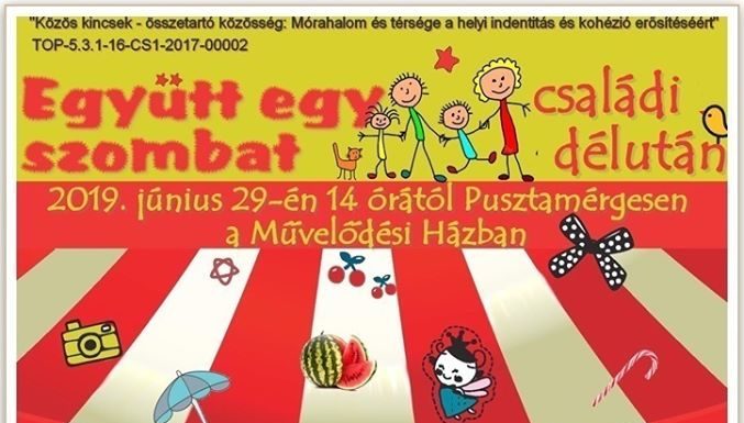 Családi délutánt tartanak Pusztamérgesen