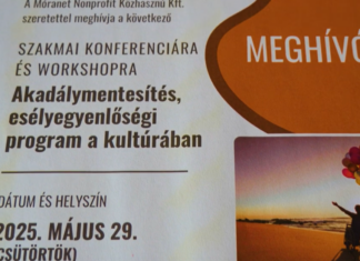 Akadálymentesítés a kultúrában -szakmai konferencia és workshop Mórahalmon – videó